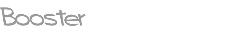 Booster