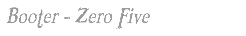 Booter - Zero Five