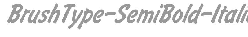 BrushType-SemiBold-Italic
