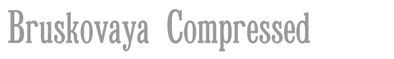 Bruskovaya Compressed