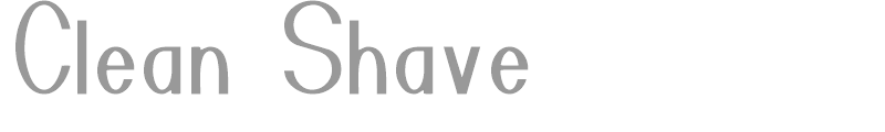 Clean Shave