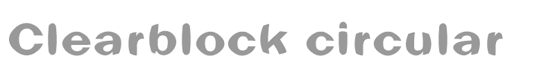 Clearblock circular