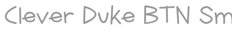 Clever Duke BTN Smooth
