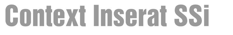 Context Inserat SSi