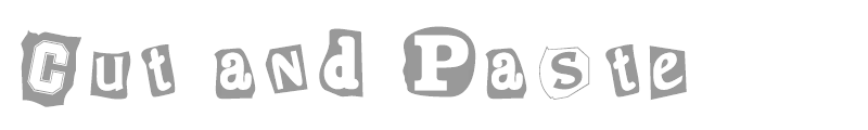 Cut and Paste