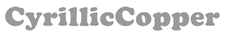 CyrillicCopper