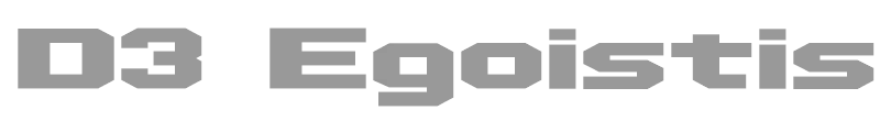 D3 Egoistism