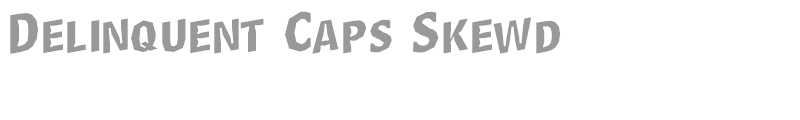 Delinquent Caps Skewd
