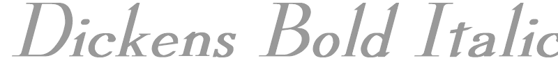 Dickens Bold Italic