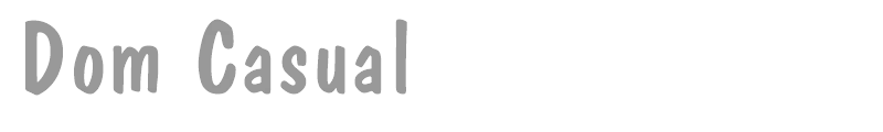 Dom Casual