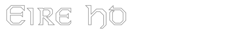 Eire Ho