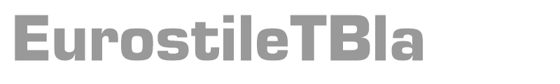 EurostileTBla