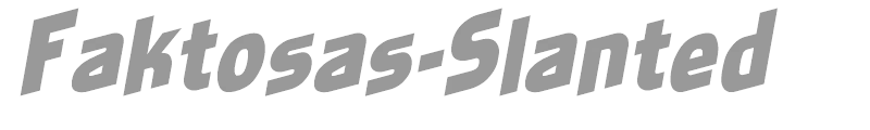 Faktosas-Slanted