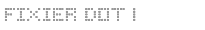 Fixier Dot 1