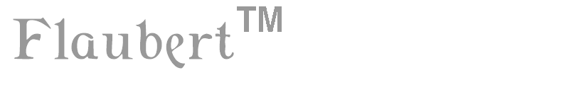Flaubert!"
