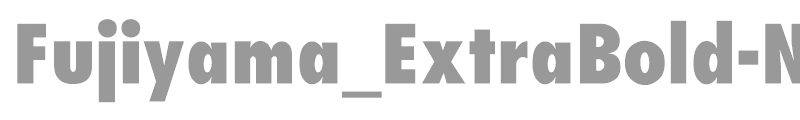 Fujiyama_ExtraBold-Normal