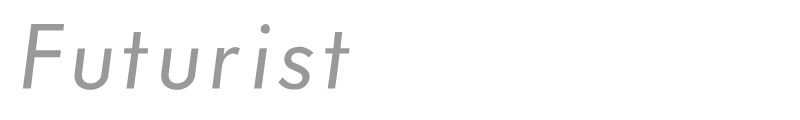 Futurist