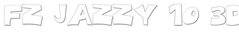 FZ JAZZY 10 3D
