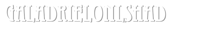 GaladrielOnlShaD