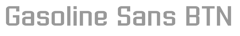 Gasoline Sans BTN
