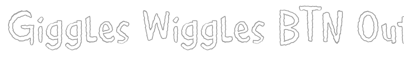 Giggles Wiggles BTN Outline