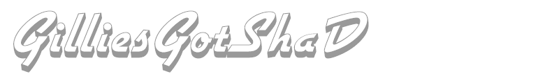 GilliesGotShaD