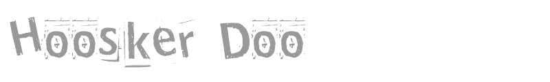 Hoosker Doo
