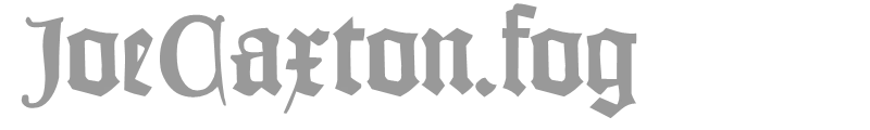 JoeCaxton.fog