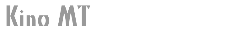 Kino MT