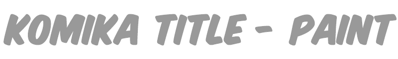 Komika Title - Paint
