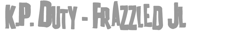K.P. Duty Crusty JL