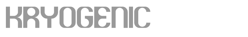 Kryogenic