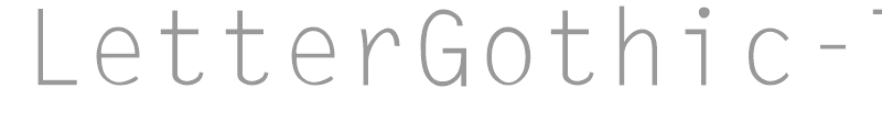 LetterGothic-Thin