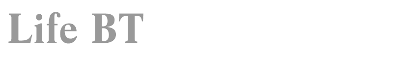 Life BT
