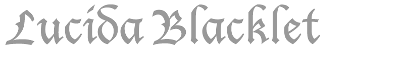 Lucida Blacklet