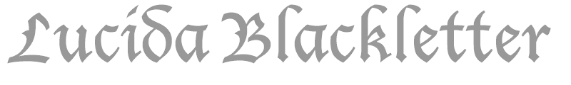 Lucida Blackletter