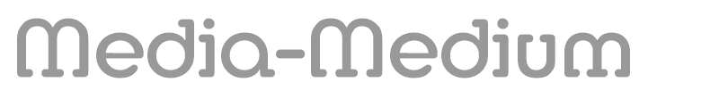 Media-Medium