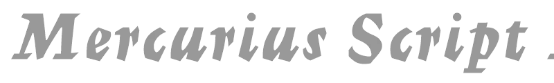 Mercurius Script MT Bold