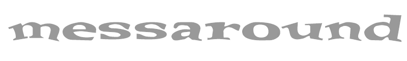 Messaround
