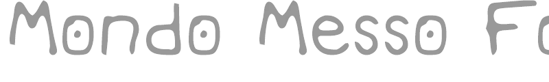 Mondo Messo Fonto Bold