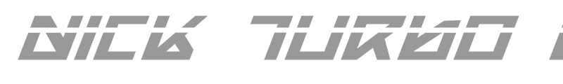 Nick Turbo Bold Expanded ItLas