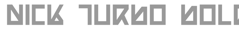 Nick Turbo Bold