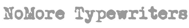 NoMore Typewriters