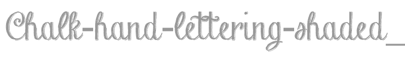 Chalk Hand Lettering Shaded