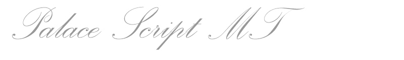 Palace Script MT