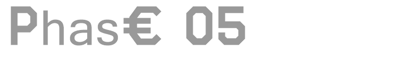 Phase 05