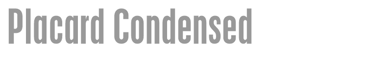 Placard Condensed