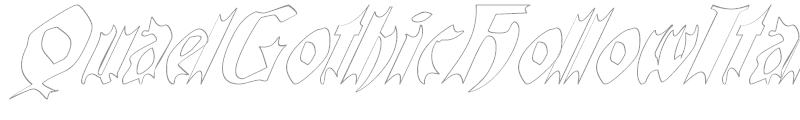 QuaelGothicHollowItalics