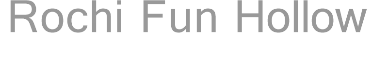 Rochi Fun Hollow