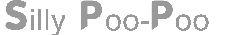 Silly Poo-Poo